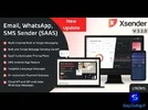 XSender - Bulk Email, SMS and WhatsApp Messaging Application
